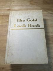 Vintage THE GOLD COOK BOOK by Master Chef Louis P. De Gouy 13th Printing 1960