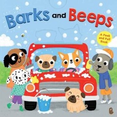 Barks and Beeps (novelty board book) – Novelty Book – GOOD
