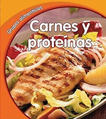 Carnes y Proteínas Hardcover Lola M. Schaefer