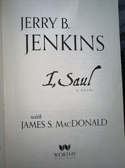 I, Saul a novel By Jerry B. Jenkins James Macdonald Softcover Worthy Pub 2013