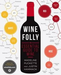 Wine Folly: The Essential Guide to Wine – Paperback – VERY GOOD