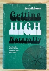 *GETTING HIGH NATURALLY (YOUTH WORLD SERIES) Copyright 1971 By Louis M Savary*
