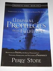Unusal Prophecies Being Fulfilled Book One : Tsunamis, Hurricanes and Vol – GOOD