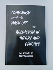 Communism with the Mask Off by Joseph Goebbels PB