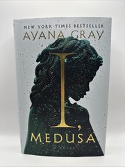 I, Medusa : A Novel by Ayana Gray (2025, Hardcover) FREE SHIPPING!