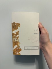 If not, winter fragments of sappho by Anne Carson