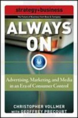 Always On: Advertising, Marketing, and Media in an Era of Consumer Control (Stra