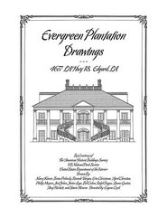 Evergreen Plantation Drawings, Edgard LA – Historic House Plans