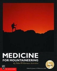 Medicine: For Mountaineering & Other Wilderness Activities 5th Edition – GOOD