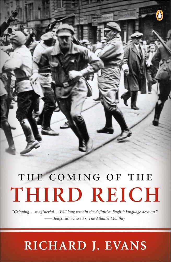 The Coming of the Third Reich Paperback by Richard J Evans