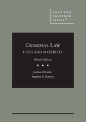 Criminal Law: Cases and Materials (American Casebook Series) by Dressler, Joshu