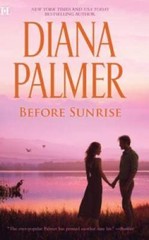 Before Sunrise – Paperback By Palmer, Diana – GOOD