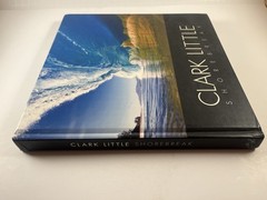 SIGNED Clark Little Shorebreak Hardcover Book – First Edition – Surf Photography