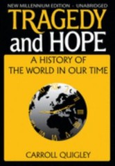 Tragedy and Hope : A History of the World in Our Time, Paperback by Quigley, …