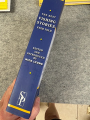 The Best Fishing Stories Ever Told by Nick Lyons, 552 pages paperback
