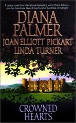Crowned Hearts – paperback, 0373484526, Diana Palmer