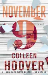 November 9: A Novel By Colleen Hoover (NEW Paperback unforgettable love story)