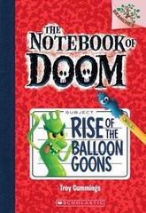Rise of the Balloon Goons: A Branches B- paperback, 9780545493239, Troy Cummings