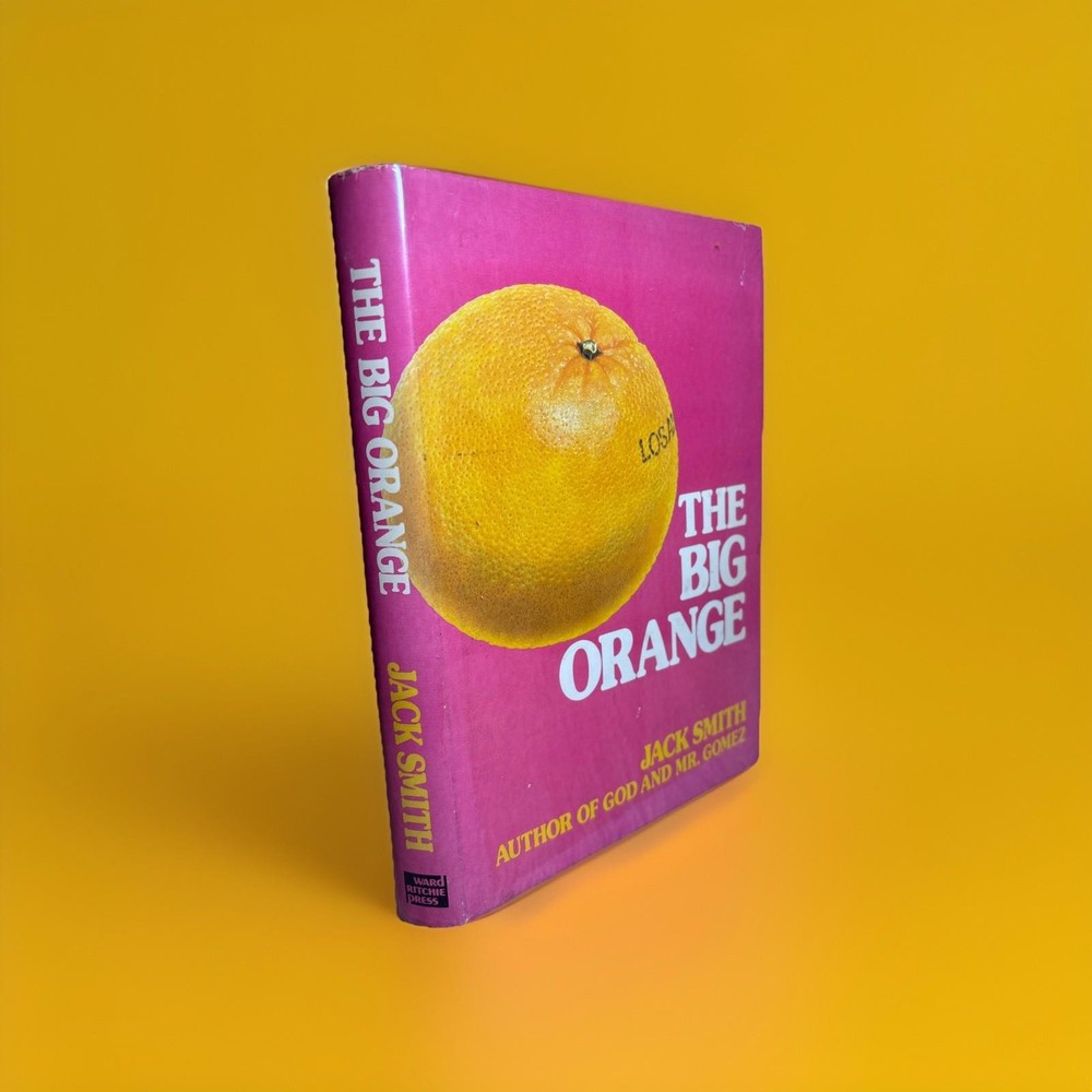 THE BIG ORANGE Jack Smith SIGNED 1976 HCDJ First Printing Ward Ritchie Press