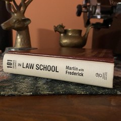 101 Things I Learned in Law School by Matthew Frederick May 2013 Hardback