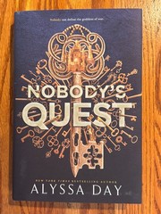 D-luxe 1st Edition hardcover NOBODY’S QUEST Alyssa Day