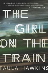 The Girl on the Train – 9781594633669, hardcover, Paula Hawkins