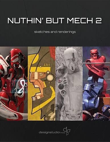Nuthin’ But Mech 2 (Paperback)