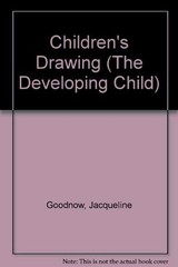 Children’s Drawing (The Developing Child) By Jacqueline Goodnow.