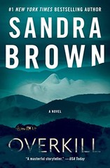 Overkill – Paperback By Brown, Sandra – VERY GOOD