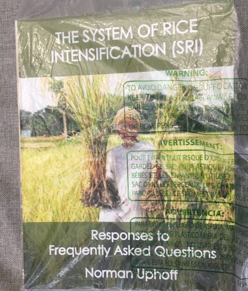 The System of Rice Intensification : Responses to Frequently Asked Questions by