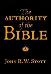 The Authority of the Bible; IVP Booklets – John Stott, 9780877841470, paperback