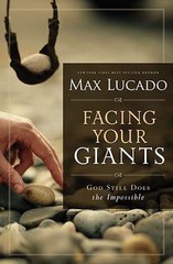 Facing Your Giants: God Still Does the Imp- 9780849947490, Max Lucado, paperback