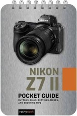 Rocky Nook Nikon Z7 II: Pocket Guide (Spiral Bound)