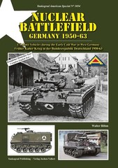 TANKOGRAD 3054 NUCLEAR BATTLEFIELD US ARMY VEHICLES DURING THE EARLY COLD WAR YE