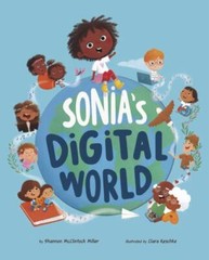 Sonia’s World, Paperback by Miller, Shannon McClintock; Reschke, Clara (ILT)…
