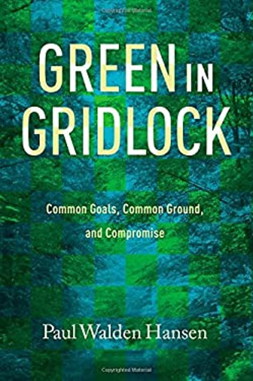 Green in Gridlock : Common Goals, Common Ground, and Compromise H