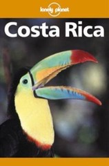 Lonely Planet Costa Rica by Rachowiecki, Rob / Thompson, John