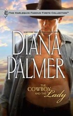 The Cowboy and the Lady – Mass Market Paperback By Palmer, Diana – GOOD