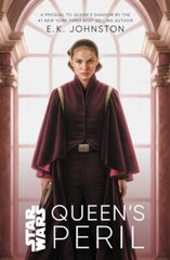 Queen’s Peril by E. K. Johnston (paperback)