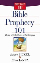 Bible Prophecy 101: A Guide to the End Times in Plain Language (Christian – GOOD