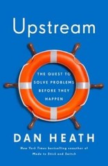 Upstream: The Quest to Stop Problems Before They Happen – Hardcover – GOOD
