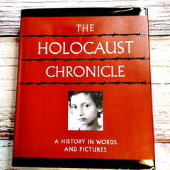 The Holocaust Chronicle History Words & Pictures Marilyn J. Harran & John Roth
