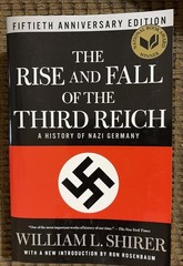 Rise and Fall of the Third Reich : A History of Nazi Germany by William L….