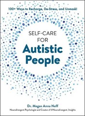 Megan Anna Neff Self-Care for Autistic People (Hardback)