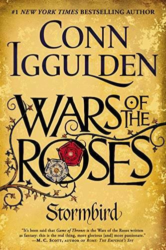 Wars of the Roses: Stormbird – Paperback By Iggulden, Conn – GOOD