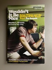 Wouldn’t It Be Nice : Brian Wilson and… by Charles Granata Very Good 2016