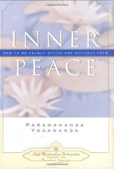 Inner Peace (Self-Realization Fellowship) – Paramahansa Yogananda – Good – S…