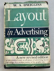 Layout in Advertising: A New Revised Edition W. A. Dwiggins