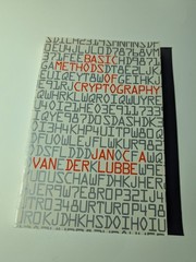 Basic Methods of Cryptography Jan C. A. van der Lubbe 1998 Cambridge University