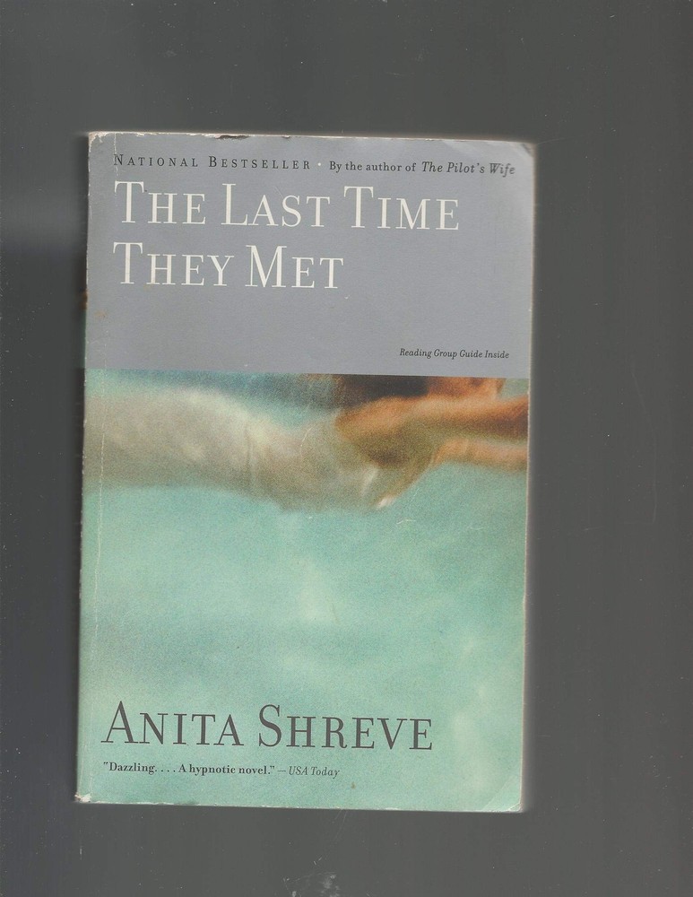The Last Time They Met by Anita Shreve (2001-12-03)